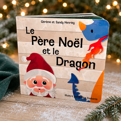 Le Père Noël et le Dragon – Livre jeunesse